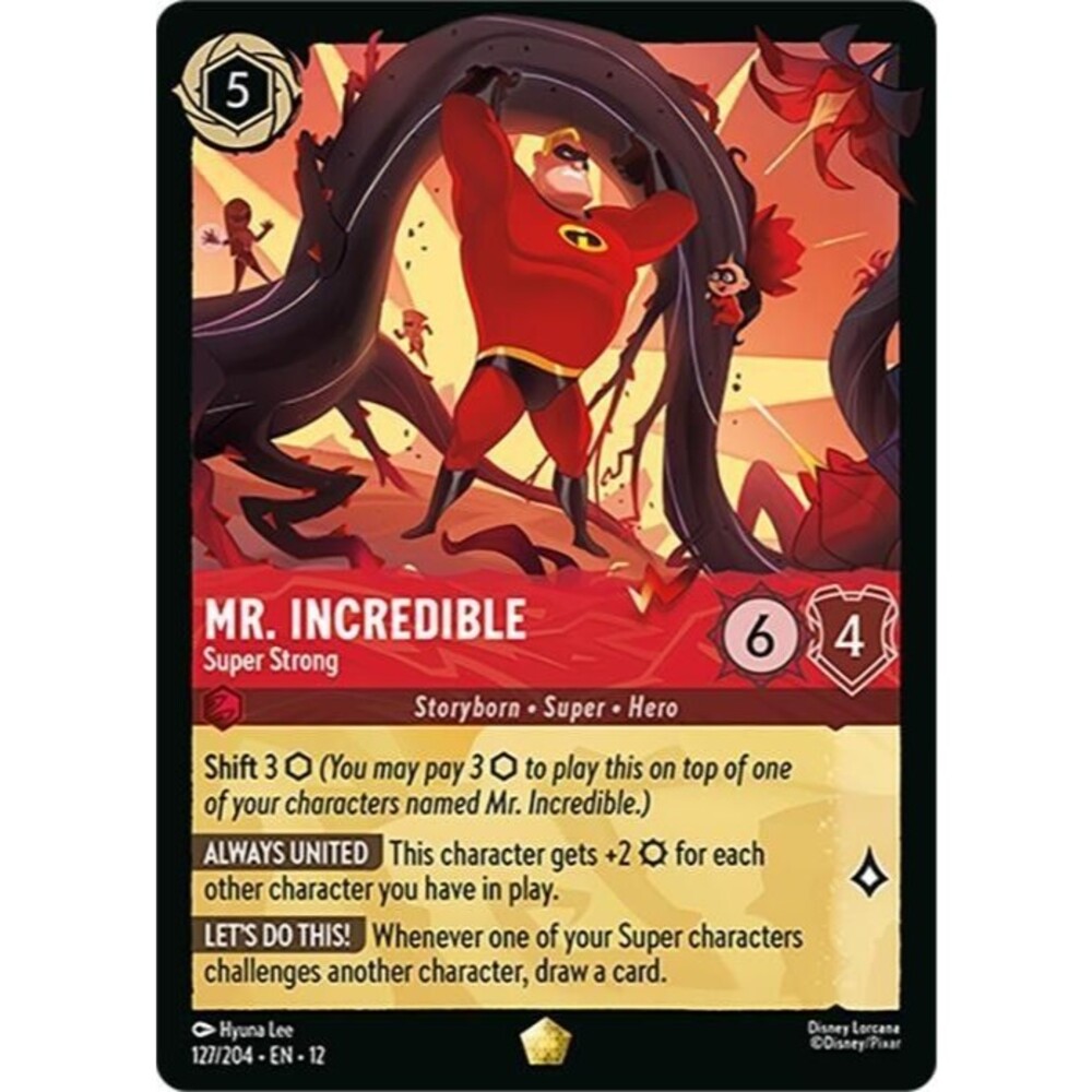 Mr. Incredible - Super Strong Disney Lorcana Wilds Unknown - Holo Legendary
